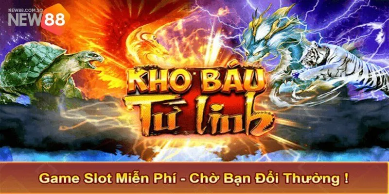 Những thông tin cơ bản về game kho báu tứ linh