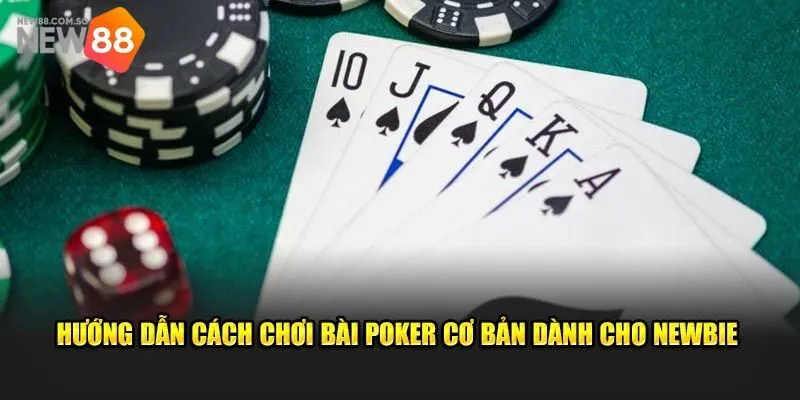 Cách chơi poker khi kỹ năng quan trọng hơn may mắn